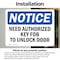 Signmission Need Authorized Key Fob To Unlock Door OSHA Notice Sign, Vinyl Decal, 7in W x 5in L, 2PK OS-2PACK-NS-D-57-L-15966 - alternate 6